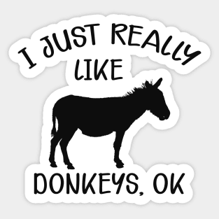 Donkey - I just really like donkeys, Ok Sticker